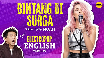 BINTANG DI SURGA Cover Lagu Bahasa Inggris pakai AI | English Cover (Originally by NOAH)