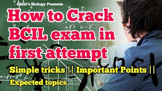 2026-27 || How to Crack BCIL exam in first attempt || DBT - BITP || Simple tricks....By Chiki's Bio