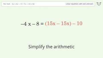 Solve 5x+6x-8=7x-10+8x: Linear Equation Video Solution | Tiger Algebra