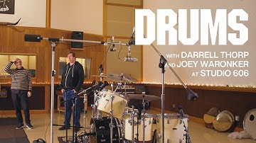 DRUMS: A Recording Experience With Darrell Thorp And Joey Waronker At Studio 606 [Lauten Audio]