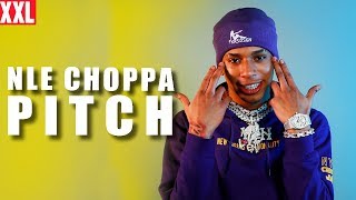 NLE Choppa's 2020 XXL Freshman Pitch