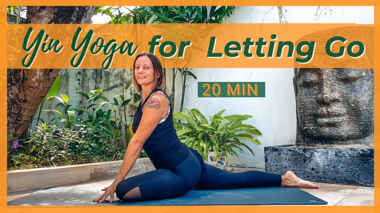 Yin Yoga for Letting Go | RELEASE TENSION - YouTube