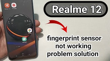 realme 12 fingerprint sensor not working problem kaise solve Karen