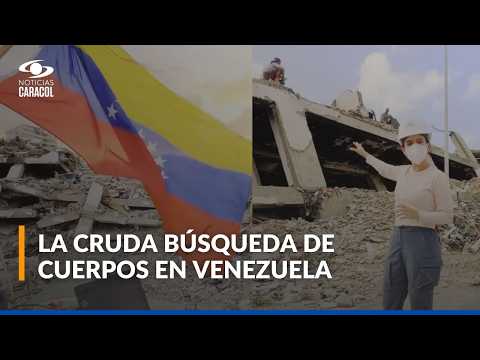 Buscan entre las ruinas a sus seres queridos: historias de sobrevivientes de terremotos en Venezuela