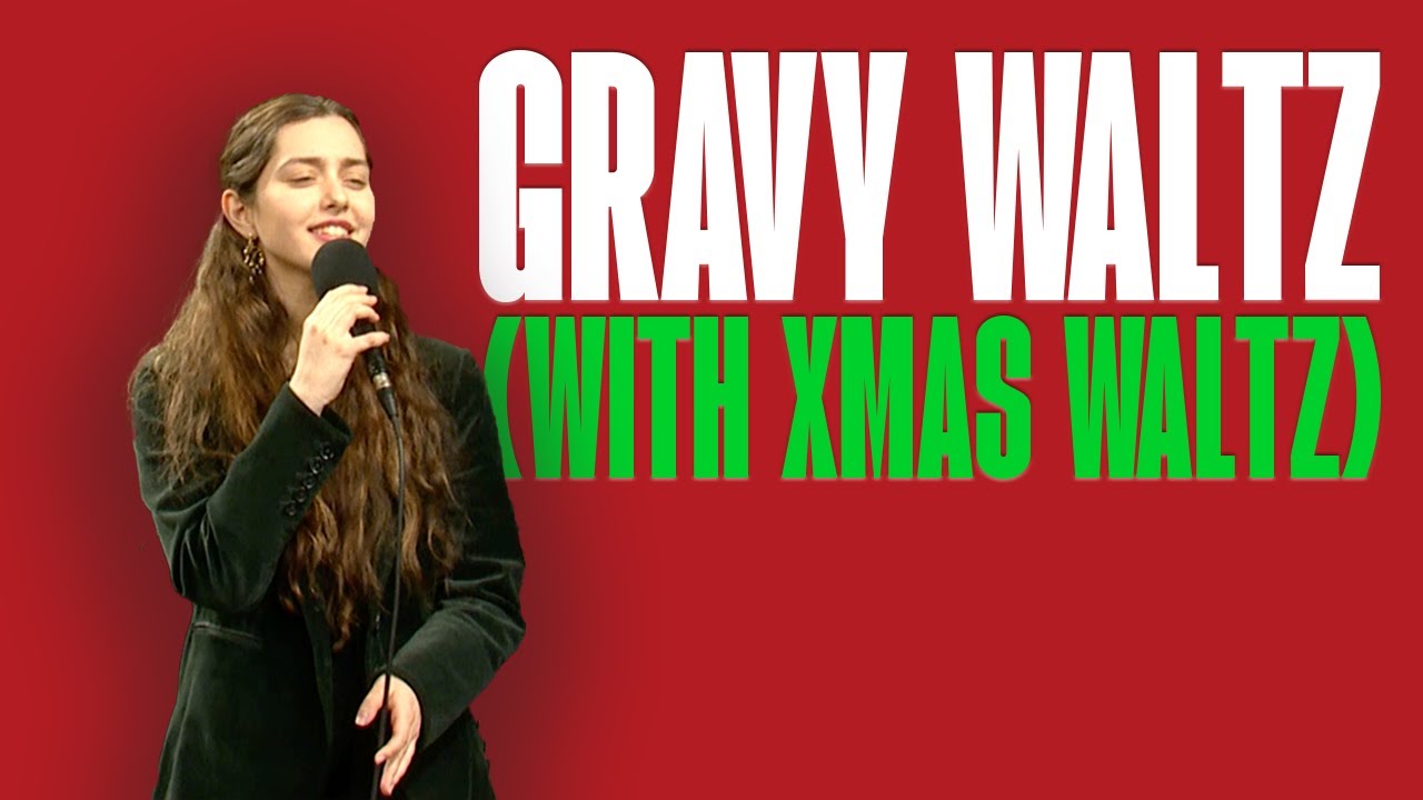 Gravy Waltz (With Xmas Waltz) feat. Anias Reno Gravy Waltz (With Xmas Waltz) feat. Anias Reno