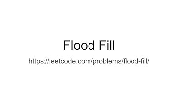 FloodFill - Problem Statement, DFS, BFS, Implementation