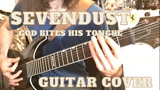 Sevendust - God Bites His Tongue #guitarists