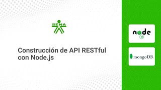 Construcción de API RESTful con Node.js