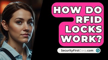 How Do RFID Locks Work? - SecurityFirstCorp.com