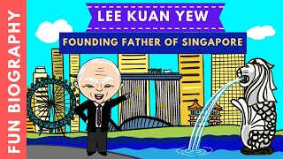 LEE KUAN YEW FOUNDING FATHER OF SINGAPORE | Fun biography for Kids in English |