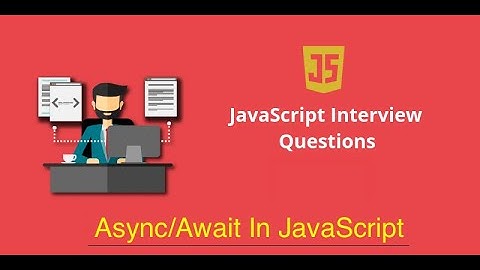 Top JavaScript Interview Q&A | What is Async/Await in JS | #javascript #interview #webdevelopment