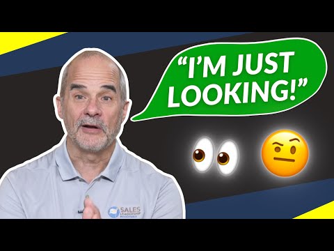 Objections in Sales: I'm Just Looking | 5 Minute Sales Training