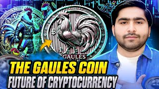 GAULES / THE MEMECOIN REVOLUTION HAS BEGUN / An ambitious project