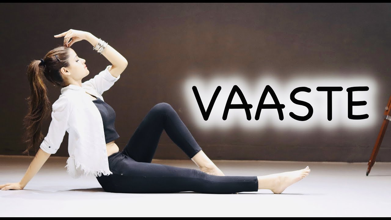 VAASTE Song  Dhvani Bhanushali  Dance Choreography video by KANISHKA TALENT HUB