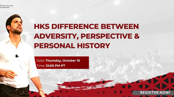 HKS Difference Between Adversity, Perspective & Personal History