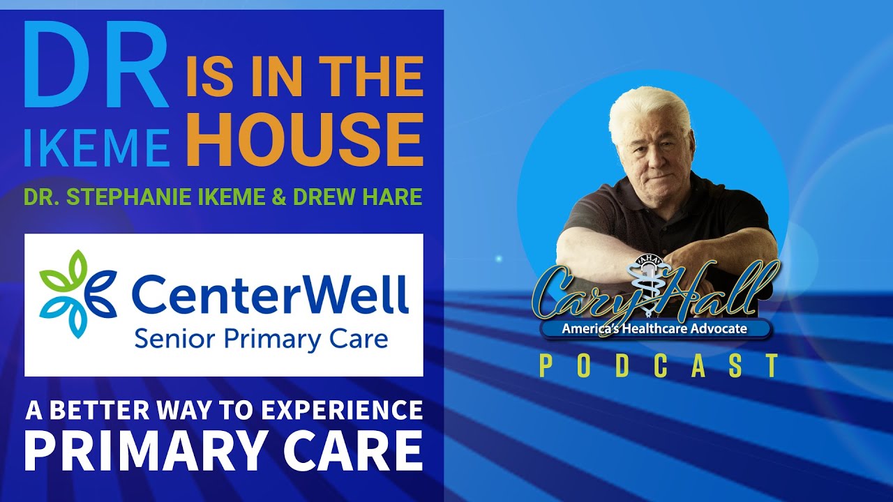 The Dr Is In CenterWell's Dr Ikeme with A Better Way to Experience