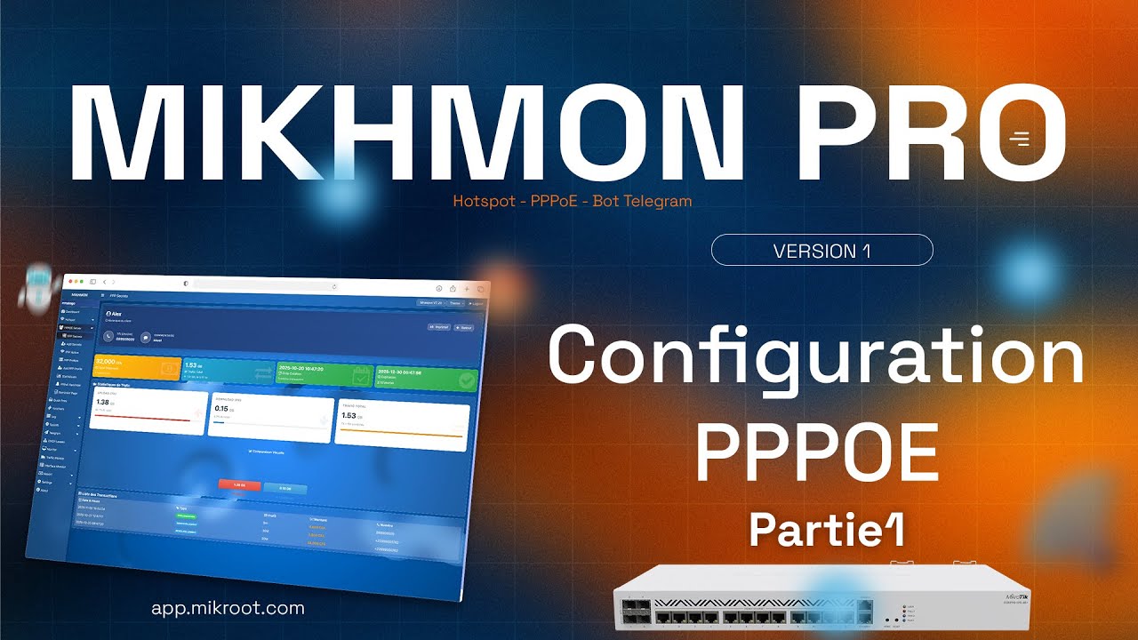 Mikhmon Pro - Partie 5 Configuration Mikhmon avec PPPOE partie 1