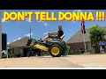 Lawnmower Wheelies!!! Don’t tell Donna !!! BabyD get some lovin too.