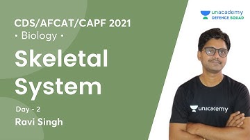 Skeletal System | Day - 2 | Target CDS/CAPF/AFCAT 2021 | By Ravi Sir