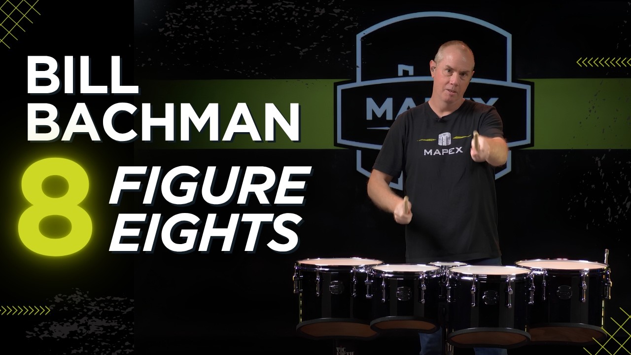 Eight Figure 8s | Bill Bachman on Mapex Marching Tenors