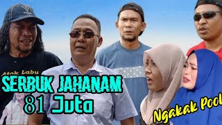 #Ngakak SERBUK JAHANAM 81 JUTA #Komedi #Atok_Labu