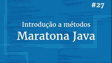 Curso Java Completo - Aula 27: Introdução a métodos
