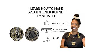 Learn How To Sew a Satin Lined Reversible Bonnet To Sell, It&#39;s One Of The Top Selling Items