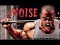 BODYBUILDING MOTIVATION - NOISE MAKERS 2015