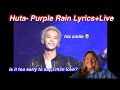 Huta- Purple Rain (ft Cheeze) Lyrics+Live REACTION | ya’ll..🥺