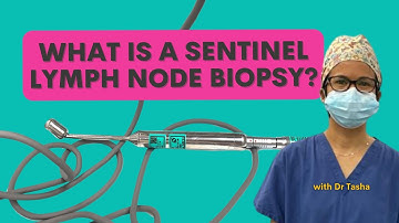 What is a Sentinel Lymph Node Biopsy, and why do I need it?  Dr Tasha’s Expert Insight
