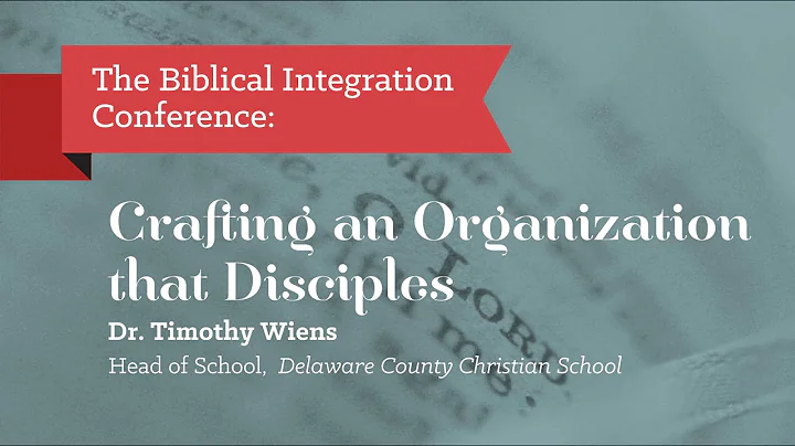 Dr. Timothy Wiens - Crafting an Organization that ...