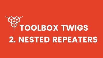 Toolbox Twigs - Nested Repeaters