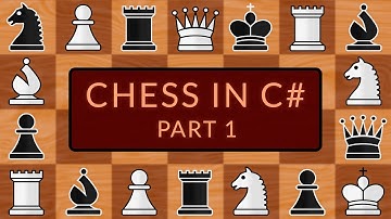 Programming a Chess Game in C# | Part 1 - Project Setup