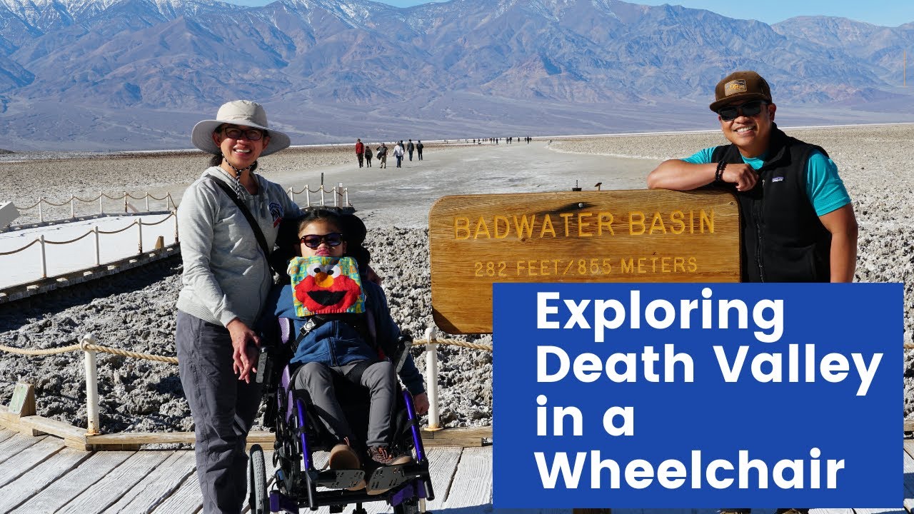 Exploring Death Valley National Park  in a WheelChair