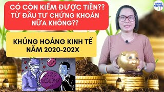 Làm Cách Nào Để Kiếm Tiền Trong Đầu Tư Chứng Khoán Trong Giai Đoạn Suy Thoái Kinh Tế Corona Virus?