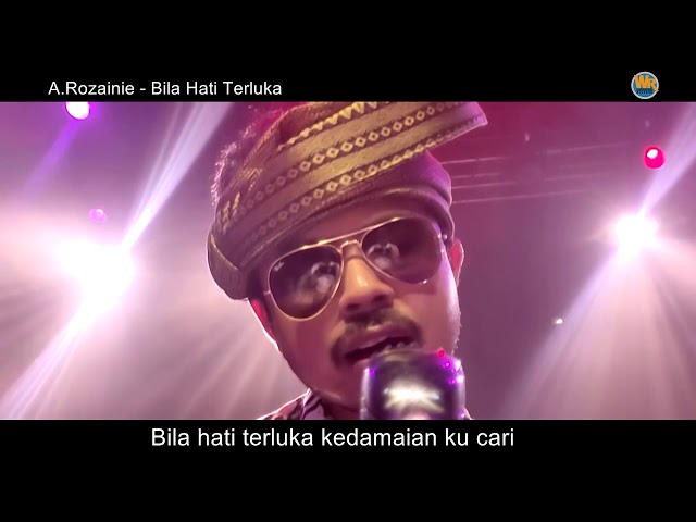 Bila Hati Terluka - A.Rozainie (Official Music Video) Lagu Baru class=