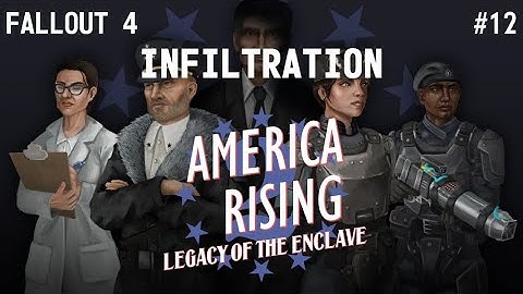 Infiltration – Fallout 4 America Rising 2 #12