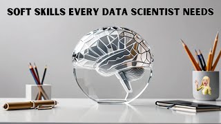 Boost your Career: Master Key Soft Skills for Data Science screenshot 4