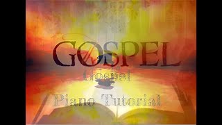 (Piano Tutorial) Amazing Grace Gospel Piano Tutorial