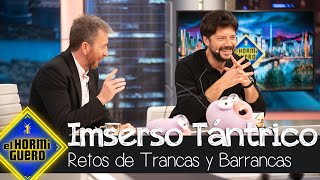 Las Hormigas someten a Álvaro Morte al &#39;Imserso tántrico&#39; - El Hormiguero