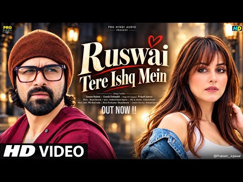 New Song 2026 | New Hindi Song | Ruswai Tere Ishq Mein| Emran Hashmi | Genelia Deshmukh  | New Song 