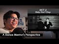 Dance Mentor Reacts To NCT U 엔시티 유 'Baby Don't Stop' MV + Dance Practice