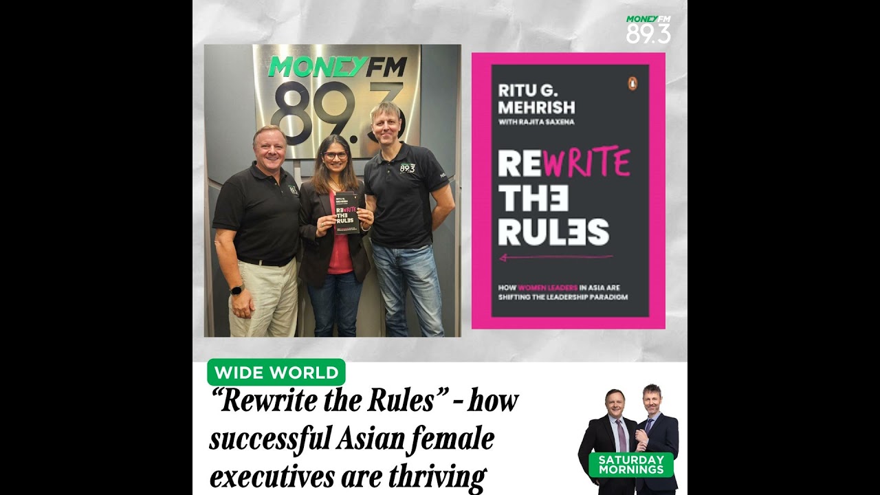 Saturday Mornings: Author Ritu G. Mehrish, on how Asian women "Rewrite the Rules"