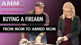 Buying a Firearm - From Mom to Armed Mom by AmmoMart 948 views 4 months ago 29 minutes