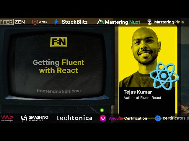 Tejas Kumar - Getting Fluent with React