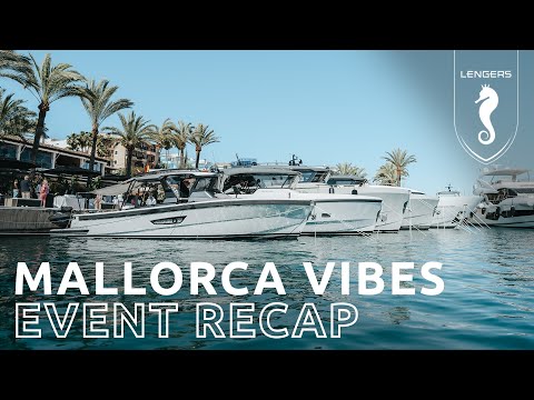 Mallorca Vibes event 2022 Puerto Portals - Lengers Yachts