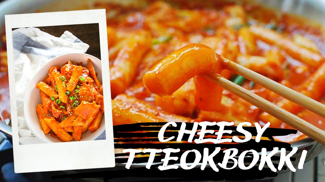 Spicy Cheesy Tteokbokki Recipe YouTube