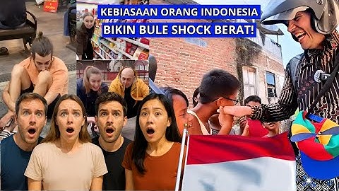Ngakak Parah! Kebiasaan Orang Indonesia Bikin BUle Shock Berat!