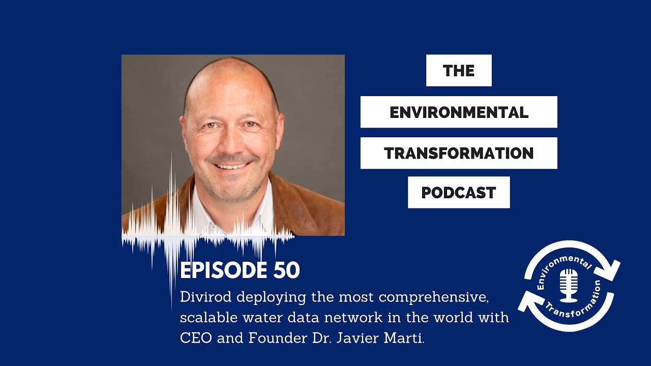 Divirod deploying the most comprehensive water data network with CEO & Founder Dr. Javier Marti.