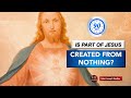 Part of Jesus Was Created from Nothing (90 sec) #incarnation #jesus #catholic